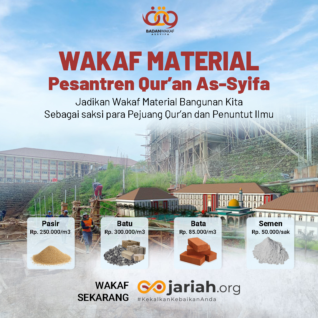 Wakaf Material Bangunan Pesantren Quran As-syifa